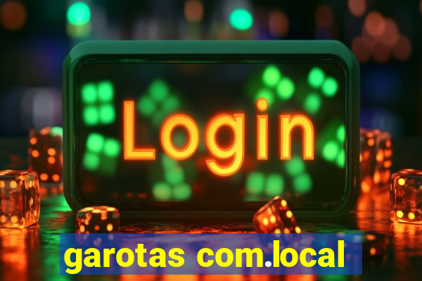 garotas com.local